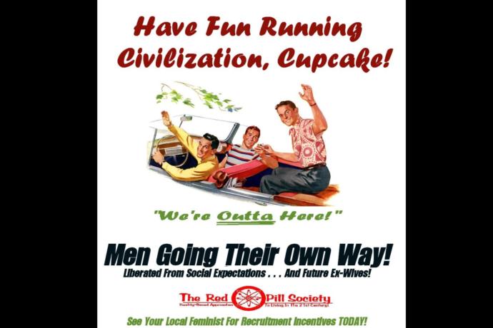 Dear MGTOW Fellas: Here's a Few Pointers to Relieve Non-Existent Excuses