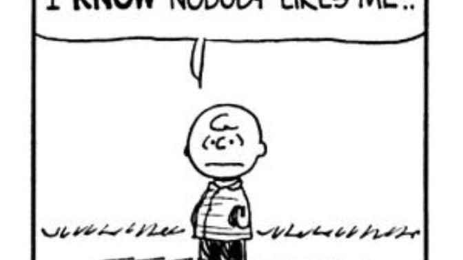 Nobody Likes You... So What Are You Going to Do About It?