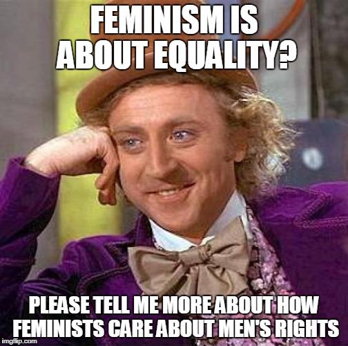 Feminism IS Necessary For Equality Because Feminism IS Equality
