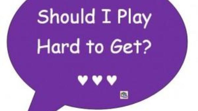 The Art of Hard-to-Get Game!