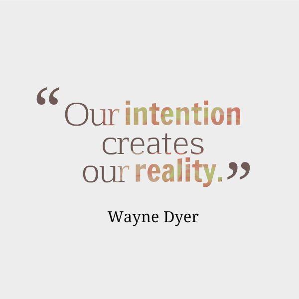 The power of your intentions: Conscious and sub-conscious.