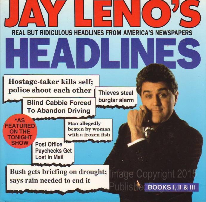 And in the News Today, People Discovered They Can Read a Newspaper! or Funny Headlines!