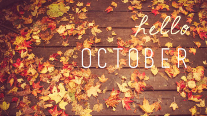 Hello October 👋 Goodbye October 👋