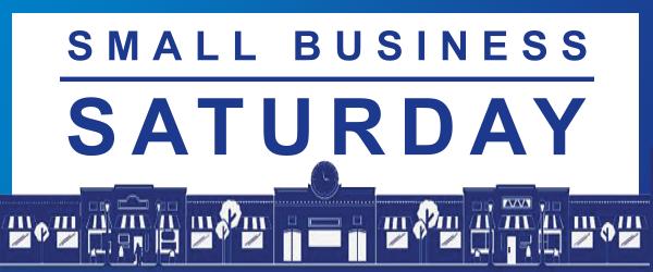 November 24th, 2018: SMALL BUSINESS Saturday