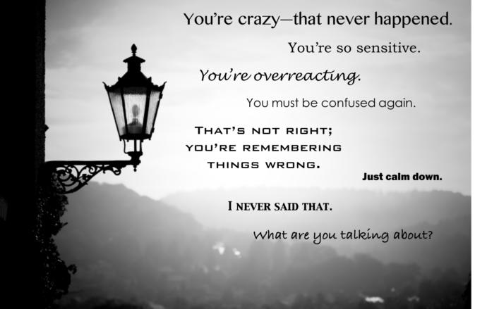 Gaslighting: It's Not You, It's Them