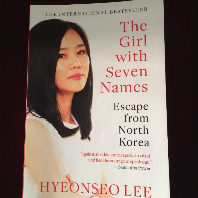 My Review on The Girl With Seven Names: Escape From North Korea by Hyeonseo Lee