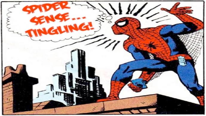 The spidey-sense that brought me closer and closer to someone and developed an unlikely friendship