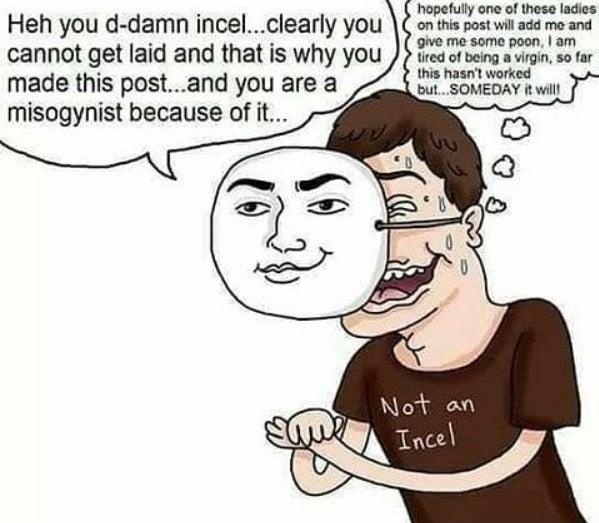 I'm not an incel!