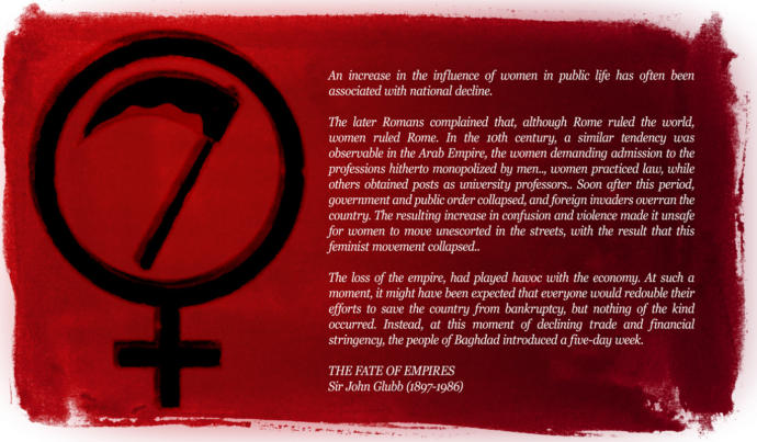 Women are not to blame for societal problems and failures.