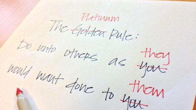 The Golden Rule is Not Enough