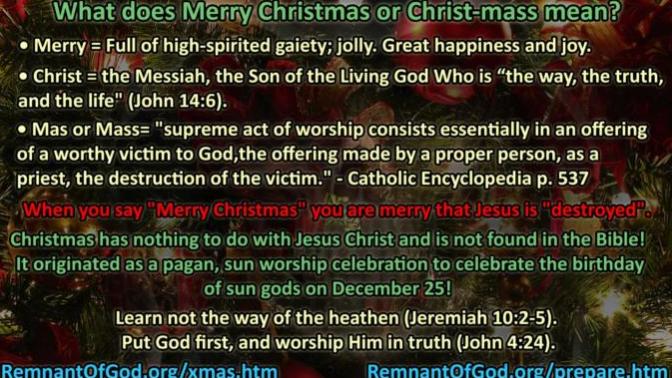 What does Merry Christmas or Christ-mass mean?