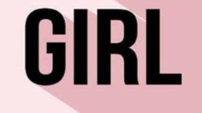 Being the girl/woman that you are, NOT who someone else wants or things you should be.