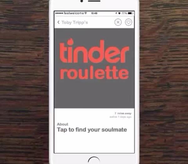 Playing Tinder Roulette (not the version youve heard of)