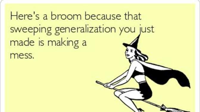 Generalizations: Are They Any Good?