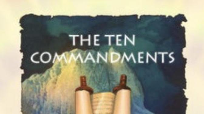 How I understand the 10 Commandments
