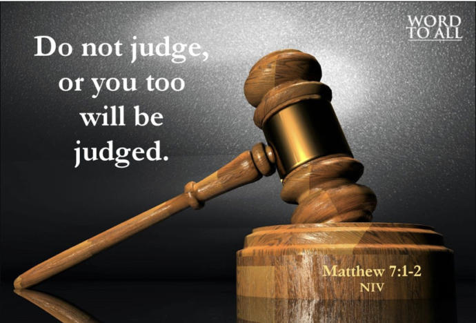 Why God / Jesus told us not to judge