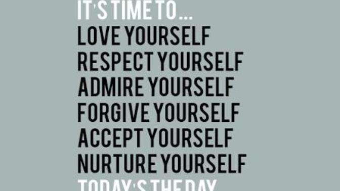 Self love: Start the New Year with you.
