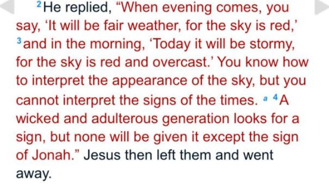 How I understand the sign of the times in Matthew 16