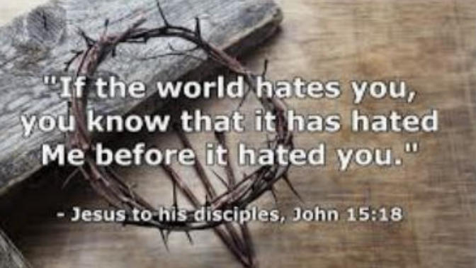 Why Jesus said many people hate Christians