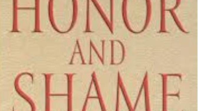 The Binary of Honour and Shame - Bible Talk
