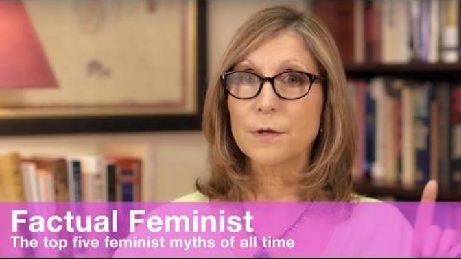 6 Feminist Myths That Will Not Die.