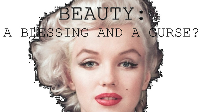 Being Pretty Can Hurt