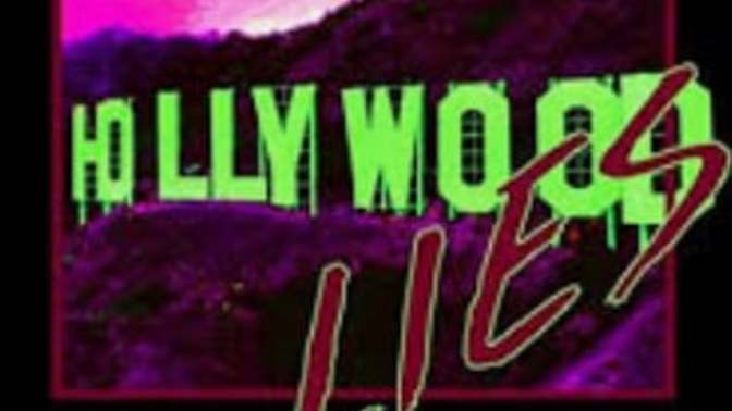 Lies that Hollywood Has Told You - Christian Talk