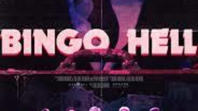 "Bingo Hell", B-1 Hell of a crazy film