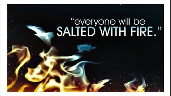What it means to be salted with fire