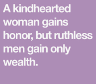 Why the bible says honour is for the tender hearted