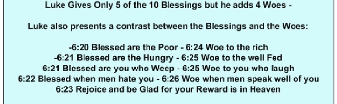 How I understand the beatitudes in Luke (as opposed to Matthew)
