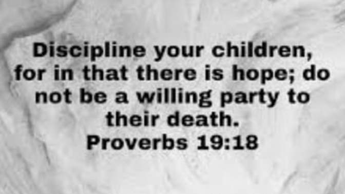 What I get from Proverbs 19:18