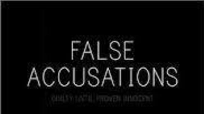 The Problem of False Accusations.