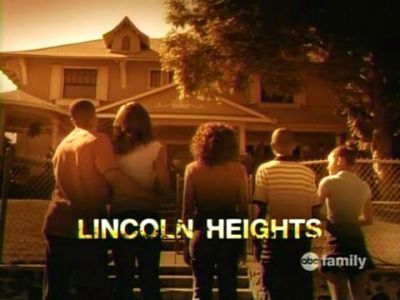 Lincoln heights Tv series