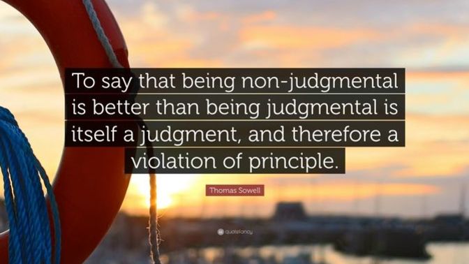 It's Good to Be Judgemental.