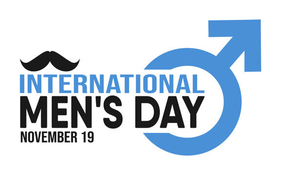 Happy International Mens Day: November 19th
