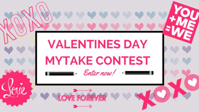 GirlsAskGuys Valentine’s Day myTake Contest