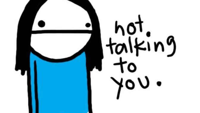 The reason why I give the "Silent Treatment"