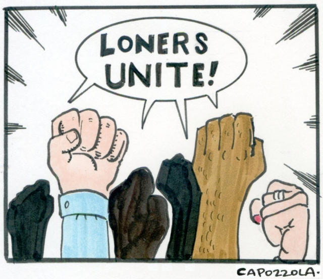 Does Society suffer from 'Loner-Phobia'?
