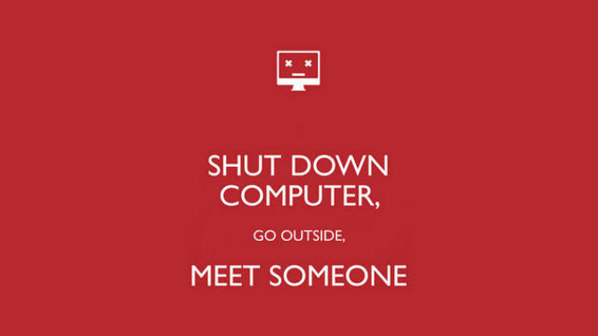 Breaking Up with The Online World