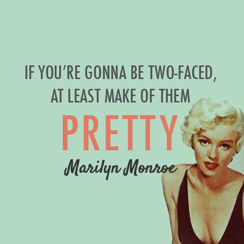 Why do you think it's mostly girls who are so two faced?