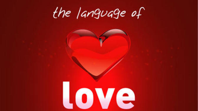 What is the language of love?