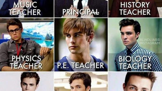 Your in high school and this is what your teachers look like. What would your school life be like?