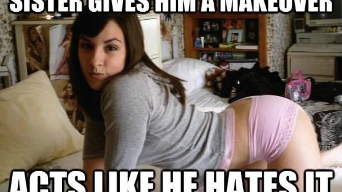 Girls, Have you ever given your brother or close male friend a makeover into a girl?