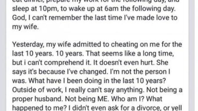 A Man Discovers That His Wife Has Been Cheating For 10 Years, But He Isn’t Angry. Opinions?