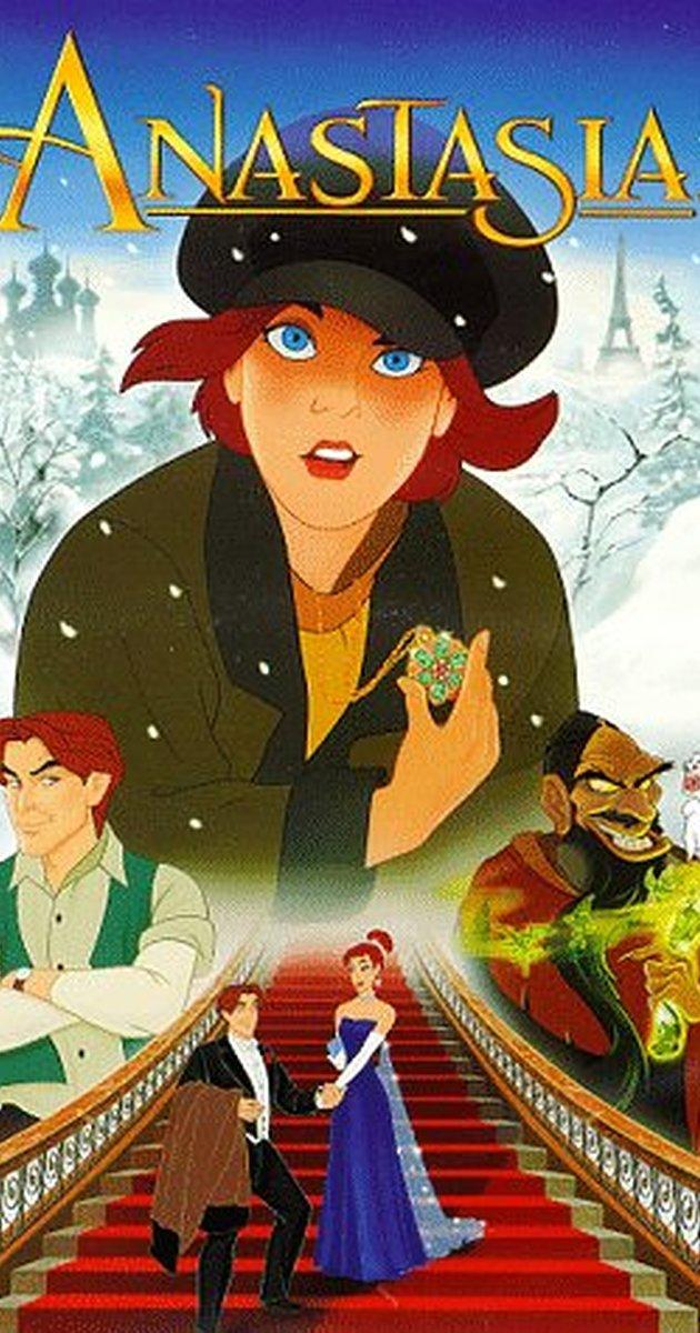 Did you watch Anastasia as a kid?