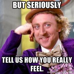 So, how was your day today? Was it awesome? Lame? Boring?
