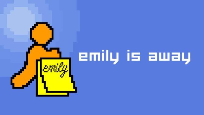 Has anyone played Emily is Away?