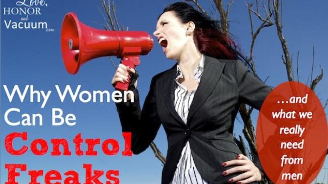 Why do women turn into control freaks once they get into relationship with a man?