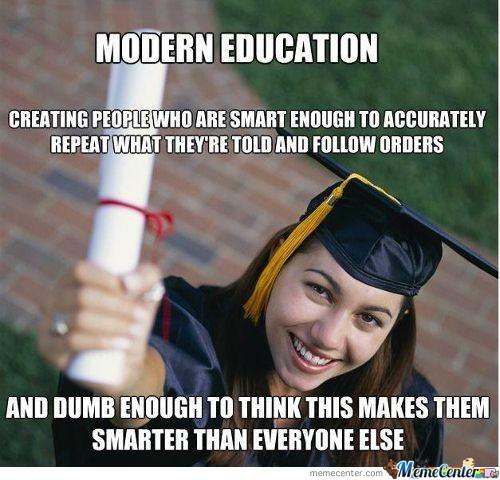 A persons level of education does not mean they are intelligent. Agree/disagre?